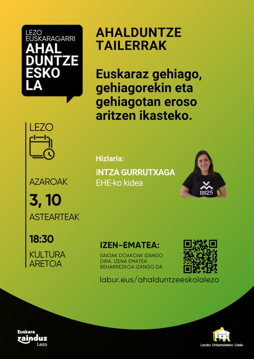 Ahalduntze tailerrak: Euskaraz gehiago, gehiagorekin eta gehiagotan eroso aritzen ikasteko (1. saioa)